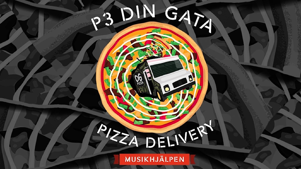 P3 Din Gata ger dig pizza på köpet P3 Din Gata Sveriges Radio