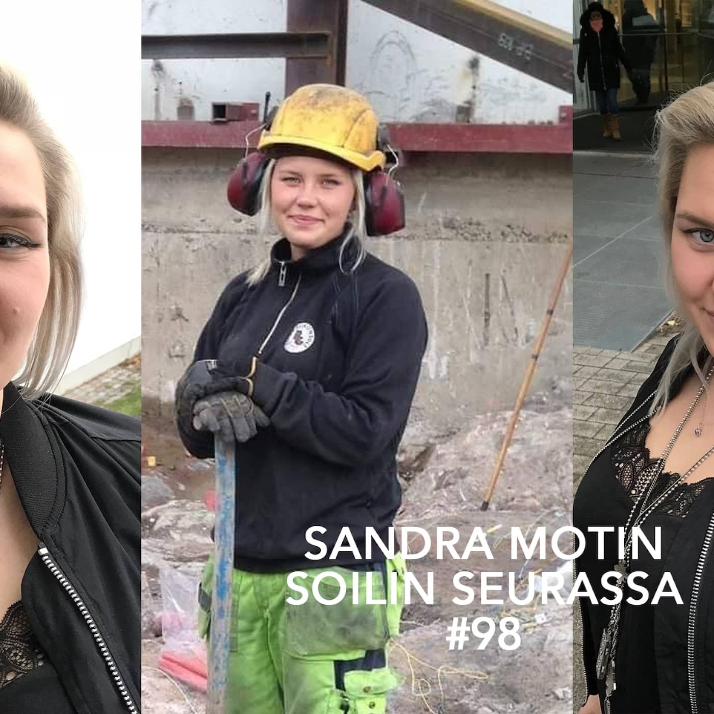 Soilin seurassa Sandra Motin, 31, ammatiltaan panostaja ja räjäyttäjä: Koulukiusaaminen jätti jälkensä, mutta kasvatti myös sisua episode artwork