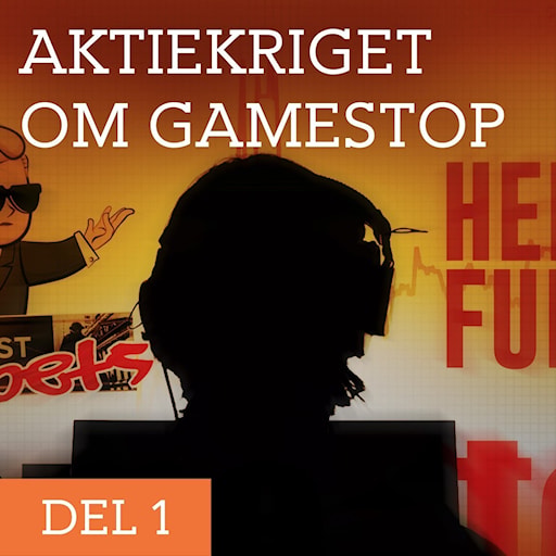 Aktiekriget om Gamestop - Stora cash episode artwork