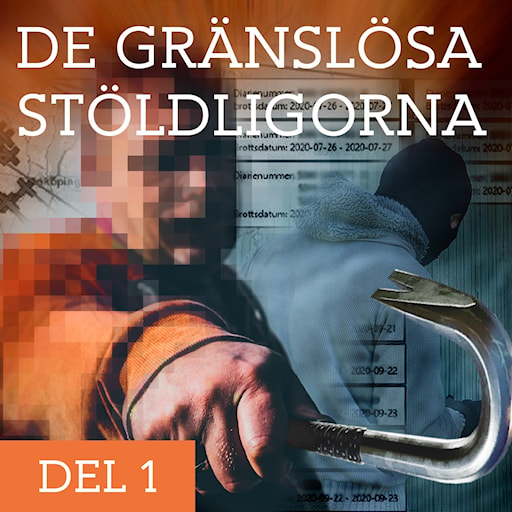 De gränslösa stöldligorna – Lastbilskuppen | Del 1/3 episode artwork